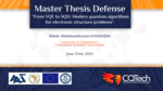 Mouheymen Has Graduated with Honors: A Journey Through Quantum Algorithms